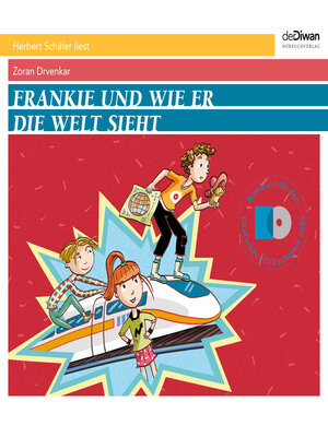 cover image of Frankie und wie er die Welt sieht (ungekürzt)
